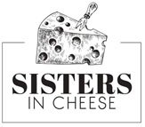 Sisters in Cheese